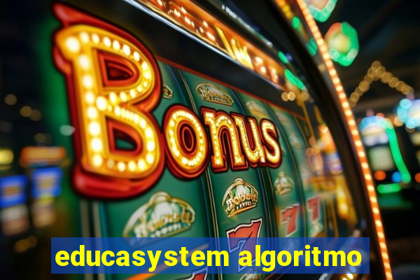 educasystem algoritmo